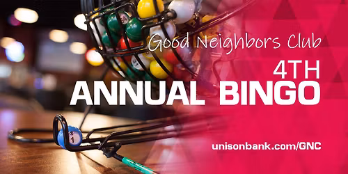 Good Neighbors Club - 4th Annual BINGO
