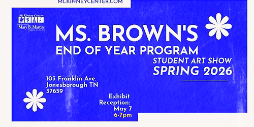 Ms. Brown's End of the Year Program