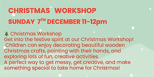 CHRISTMAS WORKSHOP