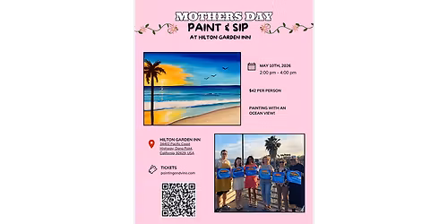 Mother\u2019s Day Celebration - Paint and Sip in Orange County | Classpop!\u2122