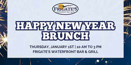 New Year's Day Brunch at Frigate's Waterfront