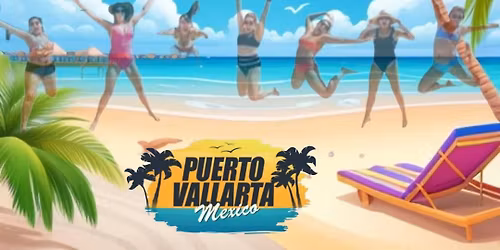 \ud83c\udf34\ud83c\udf79 LADIES TRIP TO PUERTO VALLARTA \ud83c\udf79\ud83c\udf34\nMarch 27, 2026 \u2013 April 1, 2026