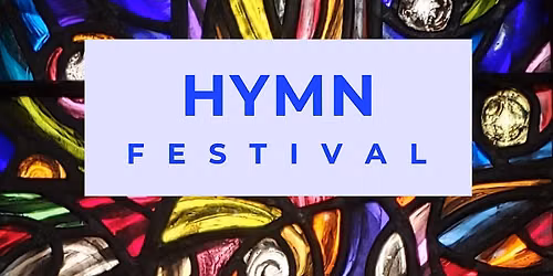 Hymn Festival  at St. Thomas\u2019s Anglican Church