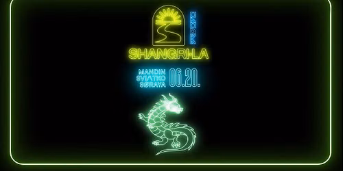 SHANGRI-LA 06.20.
