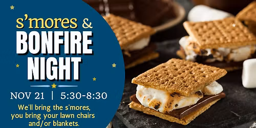 s'more & Bonfire Night