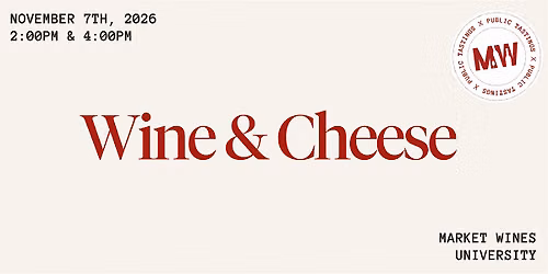 Wine & Cheese