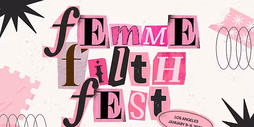 FILTH-MAKER NETWORKING | FEMME FILTH FEST 2026