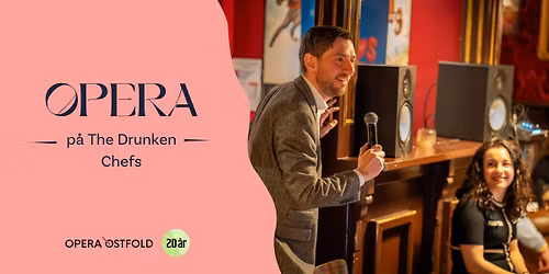 Opera p\u00e5 The Drunken Chefs