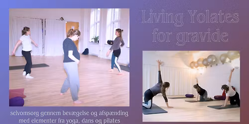 Living Yolates for gravide - forl\u00f8b i Aarhus