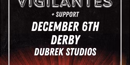 Vigilantes | Derby, Dubrek Studios