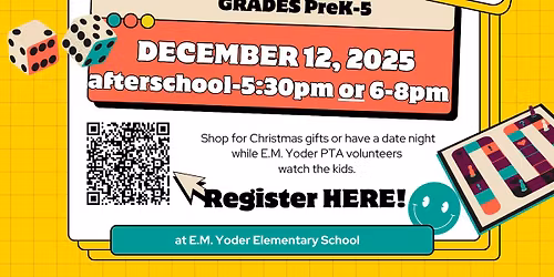 EM Yoder PTA Parents' Night Out!