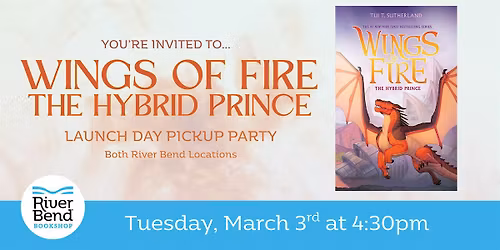 Wings of Fire: The Hybrid Prince Launch Day Pickup Party!