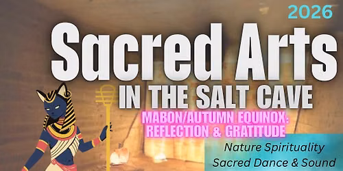 Sacred Arts in the Salt Cave: Mabon\/Autumn Equinox