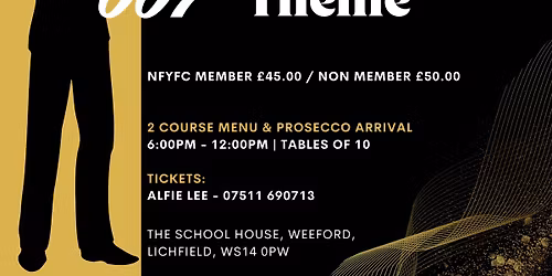 Lichfield Young Farmers Dinner Dance 2026 - \u201c007 No Time To Drill\u201d