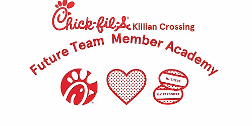 Chick-fil-A Killian Crossing Future Team Member Academy