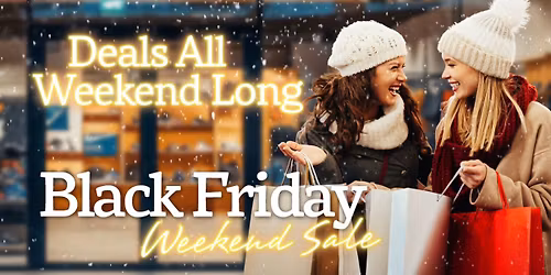 Black Friday Weekend Sale