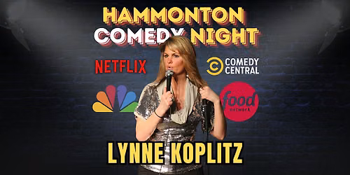 Hammonton Comedy Night with Lynne Koplitz from Comedy Central