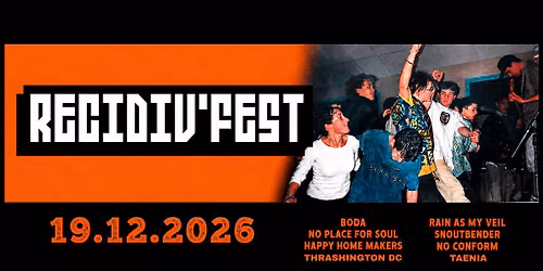 RECIDIV\u2019 FEST @ La Car\u00e8ne