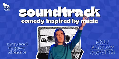 Soundtrack: An Improv Show