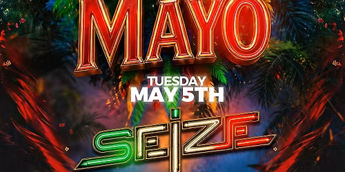 Cinco de Mayo at Agaves Long Beach: Reggaeton, Hip-Hop, House