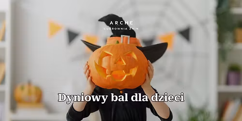 DYNIOWY BAL DLA DZIECI | 2h zabawy z animatorami | Arche Cukrownia \u017bnin