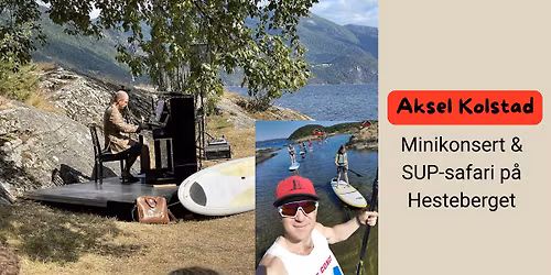 Konsert & SUP-safari p\u00e5 Hesteberget