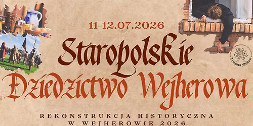 Staropolskie Dziedzictwo Wejherowa - Rekonstrukcja Historyczna w Wejherowie 2026