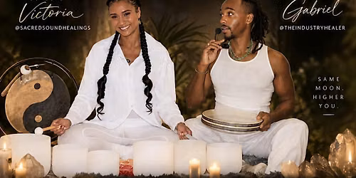 Sound Bath & Guided Meditation - Full Moon