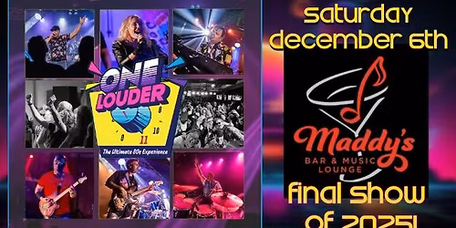 One Louder One Last Time in 2025