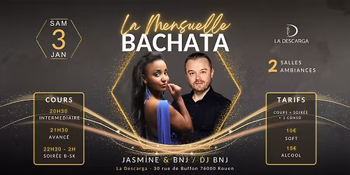 La Mensuelle Bachata \u00e0 La Descarga
