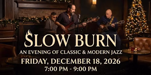 Slow Burn Live