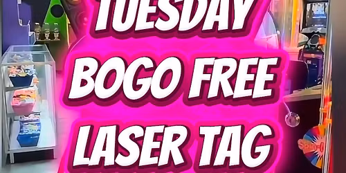 BOGO FREE Laser Tag!