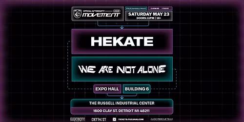 Hekate + We Are Not Alone - Official Movement Afterparty