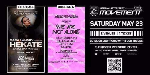 Hekate + We Are Not Alone - Official Movement Afterparty