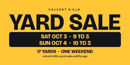 Calvert Hills Neighborhood Yard Sale: 17 Yards, One Weekend