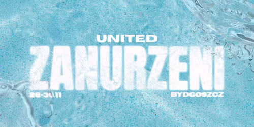 Konferencja UNITED - Zanurzeni