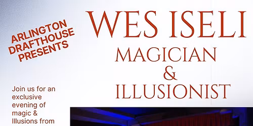 Wes Iseli Magic & Illusion Show