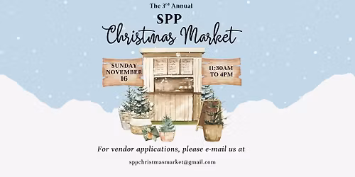 SPP 3rd Annual Christmas Market