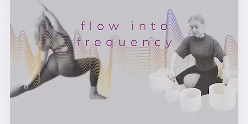 Flow into Frequency