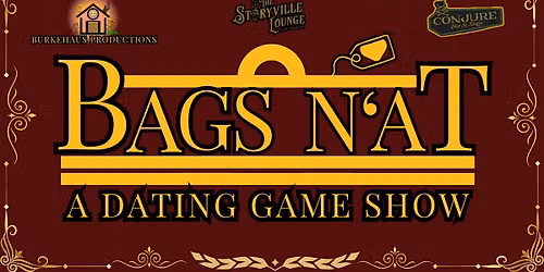 Bags N'at: A Dating Game Show Season 2