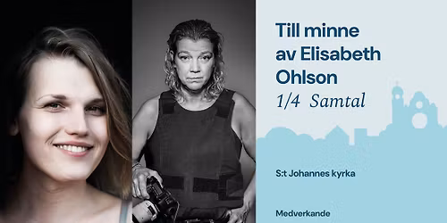 Gr\u00e4nsland: Till minne av Elisabeth Ohlson - Samtal