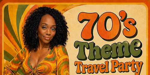 70's Travel Party