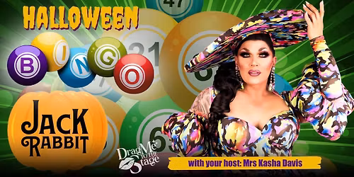 Halloween Drag Bingo at Jack Rabbit