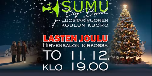 SUMU Big Band ja Luostarivuoren koulun kuoro: Lasten joulu