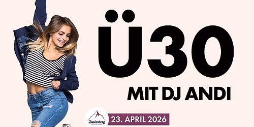 \u00dc30 Party mit DJ Andi