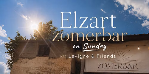 Elzart Zomerbar on Sunday \u2600\ufe0f with Lavigne & Friends