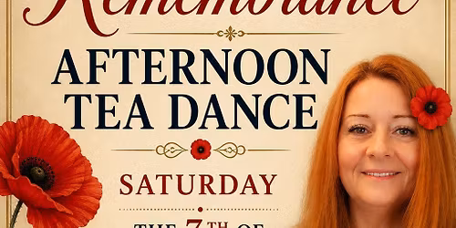 Remembrance Afternoon Tea Dance