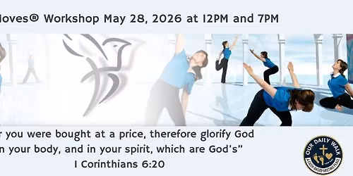 PraiseMoves\u00ae Workshop:  \u201cFaith-Based Postures for Body, Mind, and Spirit\u201d