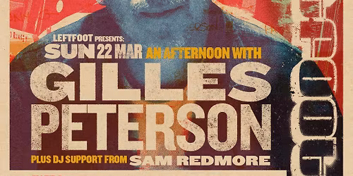 An Afternoon w\/ Gilles Peterson