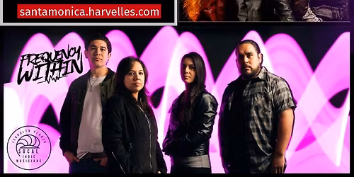 SoCal Indie Musicians Presents : SUSTAYN, THE DANCING SKELETONS, FREQUENCY WITHIN